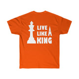 Live like a King Cotton T-Shirt