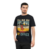 I will be in Office Jersey T-shirt